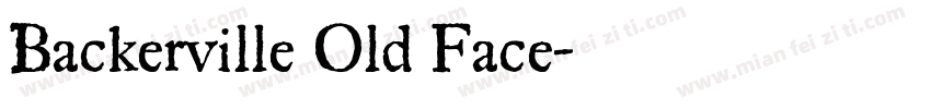 Backerville Old Face字体转换